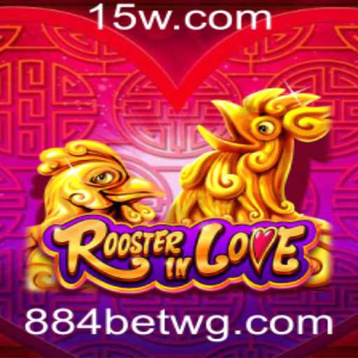 Descubra o Fascinante Mundo de RoosterInLove com 884bet